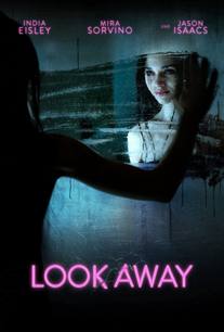 Look Away – Uzağa Bak izle (2018)