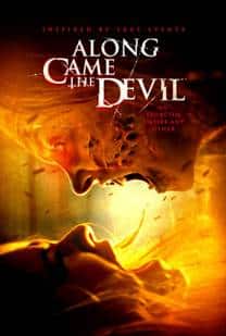 Along Came the Devil izle (2018)