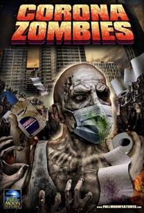 Corona Zombies Filmi izle (2020)