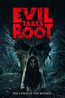 Evil Takes Root izle (2020)