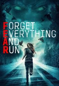 Forget Everything and Run izle