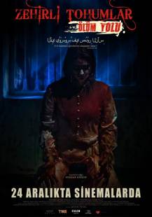 Zehirli Tohumlar: Ölüm Yolu izle