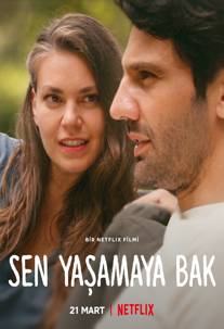 Sen Yaşamaya Bak izle