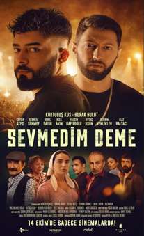 Sevmedim Deme izle