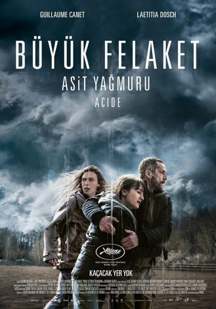 Büyük Felaket Asit Yağmuru izle