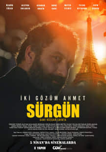 İki Gözüm Ahmet: Sürgün izle